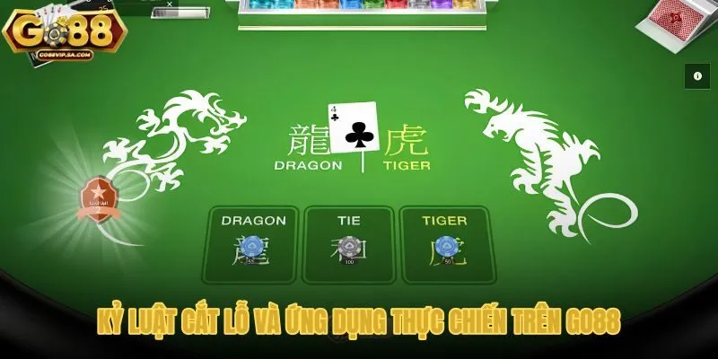 ky-luat-cat-lo-va-ung-dung-thuc-chien-tren-go88