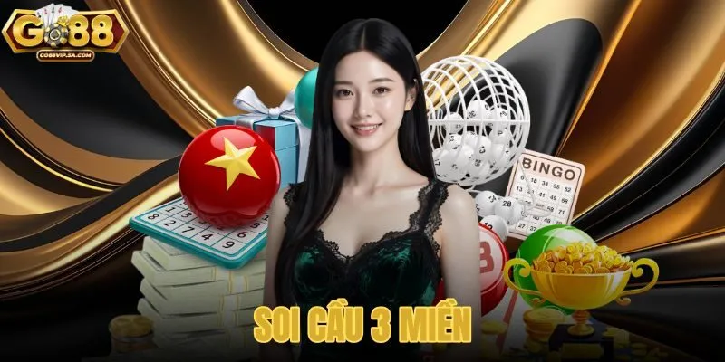 Soi Cầu 3 Miền
